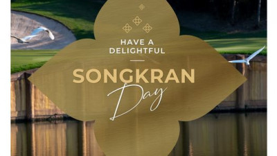 Nikanti Golf Club wishes you and your family a Beautiful Songkarn Day.