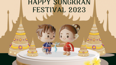 HAPPY SONGKRAN FESTIVAL 2023