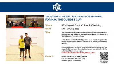 SPORTS NEWS :: THE 49th ANNUAL SQUASH OPEN DOUBLES CHAMPIONSHIP FOR H.M. THE QUEEN’S CUP and THE 89th ANNUAL SQUASH OPEN SINGLES CHAMPIONSHIP FOR H.M. THE KING’S CUP