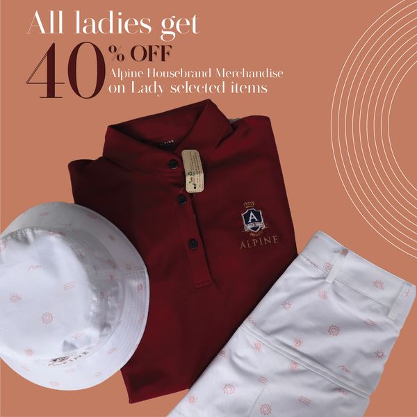 Alpine Golf Club golf pants and All ladies get 40 on Lady selected items OFF Alpine Housebrand Merchandise A SE