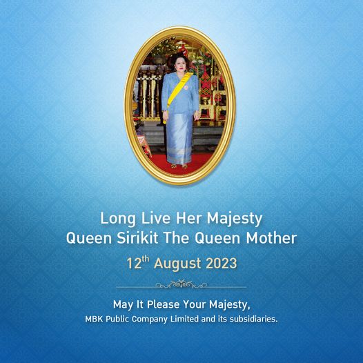 Riverdale Golf Club 1 person and Long Live Her Majesty Queen Sirikit The Queen Mother 12th August 2023 May It Please Your Majesty MBK Public Company Limited and its subsidiaries