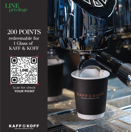 Alpine Golf Club coffee coffee cup coffee maker and LINE privilege 200 POINTS redeemable for 1 Glass of KAFF KOFF LINE Scan Scan for check YOUR POINT KAFF CRAFT AFTED CAFE KAFF KOFF CRAFTE COFFEE CAFE