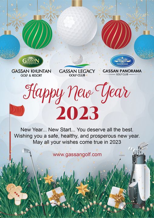 Gassan Panorama Golf Club GASSAN LOA PANORAMA GASSAN KHUNTAN GASSAN LEGACY GASSAN PANORAMA GOLF RESORT GOLF CLUB 4 GOLF CLUB Happy New Year 2023 New Year New Start You deserve all the best Wishing you a safe healthy and prosperous new year May all your wishes come true in 2023 www gassangolf com