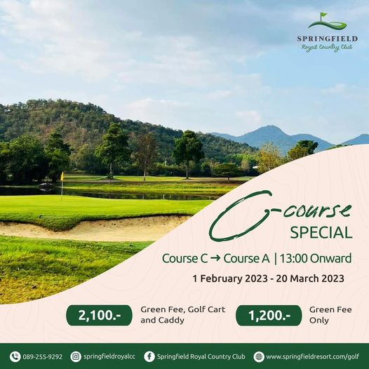 Springfield Royal Country Club grass tree and SPRINGFIELD Royal Country Club course SPECIAL Course Course 13 00 Onward 1February 2023 20 March 2023 2 100 Green Fee Golf Cart and Caddy 089 255 9292 1 200 Green Fee Only springfieldroyalcc SRCl www springfieldresort com golf