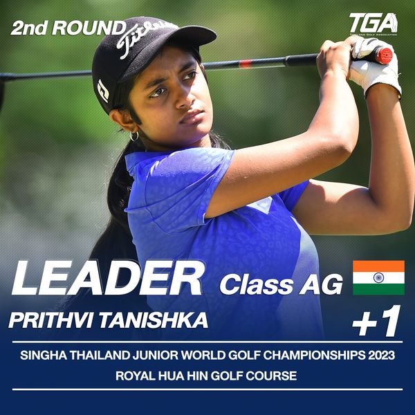 Royal Hua Hin Golf Course nbsp 1 person golfing and 2nd ROUND TGA 00 LEADER Class AG PRITHVI TANISHKA 1 SINGHA THAILAND JUNIOR WORLD GOLF CHAMPIONSHIPS2023 ROYAL HUA HIN GOLF COURSE
