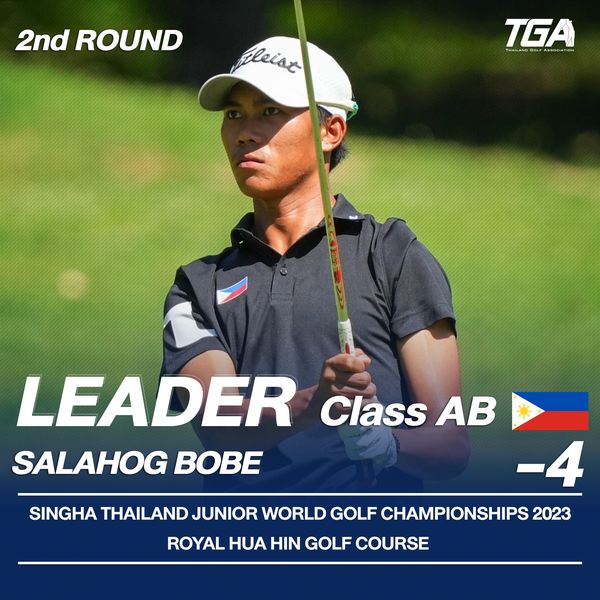 Royal Hua Hin Golf Course nbsp 1 person golfing and 2nd ROUND fleist TGA LEADER Class AB AB SALAHOG BOBE SINGHA THAILAND JUNIOR WORLD GOLF CHAMPIONSHIPS 2023 ROYAL HUA HIN GOLF COURSE
