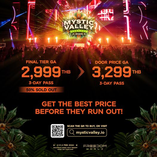 Mountain Creek Golf Resort And Residences nbsp VALLLS MYSTIC VALLEY FESTIVAL 2024 FINAL TIER GA 2 999 THB 3 DAY PASS 50 SOLD OUT DOOR PRICE GA 3 299 THB 3 DAY PASS GET THE BEST PRICE BEFORE THEY RUN OUT SCAN THE QR To BUY OR VISIT mysticvalley io 2024 YAITHAILAND FREEDOM