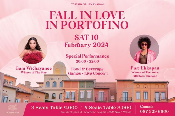 Toscana Valley nbsp 2 people and TOSCANA VALLEY KHAOYAI FALL IN LOVE IN PORTOFINO SAT 10 February 2024 Special Performance 20 00 22 00 Gam Wichayanee Winner of The Star Food Beverage Games Live Concert PORTOFING Pure Ekkapan Winner The Voice All Stars Thailand PORTOFINO Seats Table 4 000 4 Seats Table 8 000 Get back food beverage coupon 2 000 THB Person Contact 087 329 6660