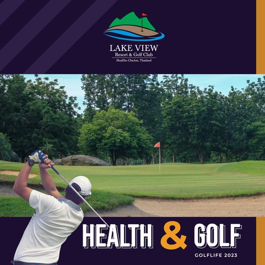 Lake View Resort amp Golf Club 1 person golf course and LAKE VIEW Resort R Golf Club HuaHin ChaAm ChaAm HEALTH GOLF GOLFLIFE GOLFLIFE20 2023