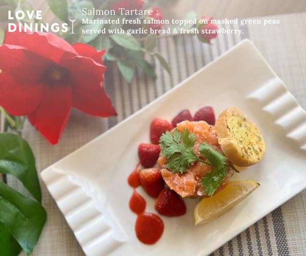 Palm Hills Golf Club amp Residence strawberry indoor and LOVE DININGS Salmon Tartare Marinated fresh salmon topped on mashed green peas served with garlic bread fresh strawberry