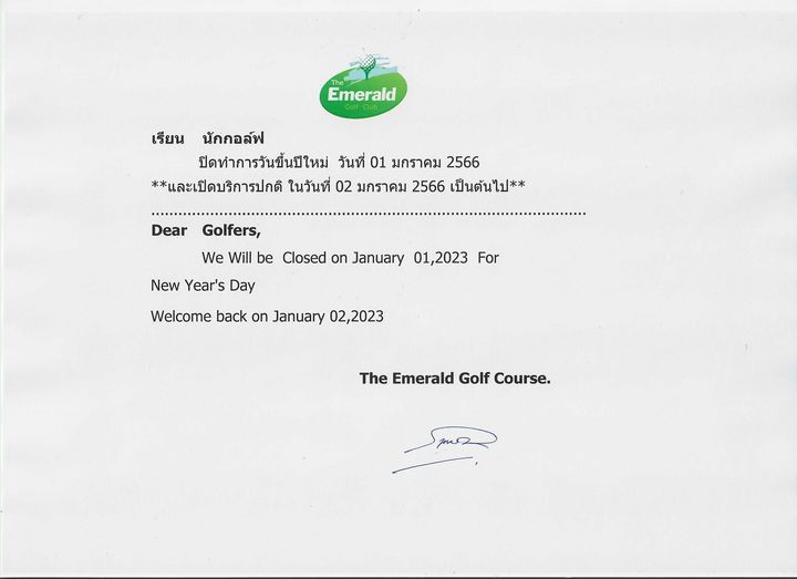 The Emerald Golf Course 2020 Emerald เรียน นักกอล์ฟ ปิดทาการวันขึ้นปีใหม่ วันที่ 01 มกราคม 2566 และเปิดบริการปกติ ในวันที่ 02 มกราคม 2566 เป็นต้นไป Dear Golfers We Will be Closed on January 01 2023 For New Year s Day Welcome back on January 02 2023 The Emerald Golf Course The Emerald Golf Course 2020 Emerald เรียน นักกอล์ฟ ปิดทาการวันขึ้นปีใหม่ วันที่ 01 มกราคม 2566 และเปิดบริการปกติ ในวันที่ 02 มกราคม 2566 เป็นต้นไป Dear Golfers We Will be Closed on January 01 2023 For New Year s Day Welcome back on January 02 2023 The Emerald Golf Course