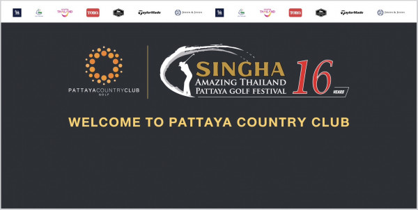 Pattaya Country Club nbsp ข้อความพูดว่า LEC THAILAND 1ORQ TaylarMade JrRsIN RSIK JIPM JESIEN HAIL ND TOBA edaaya JESIFN JESIN PATTAYACOUNTRYCLUB GOLP SINGHA AMAZING THAILAND PATTAyA GOLF FESTIVAL 16 HEARS WELCOME to PATTAYA COUNTRY CLUB