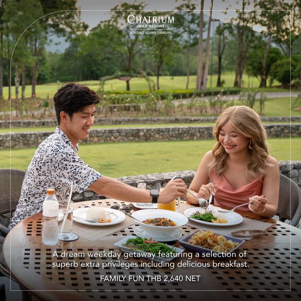 Chatrium Golf Resort Soi Dao Chanthaburi 2 people people sitting outdoors and CHATRIUM GOLF RESORT SOIDAO CHANTHABURI A dream weekday getaway featuring a selection of superb extra privileges including delicious breakfast FAMILY FUN THB 2 640 NET Chatrium Golf Resort Soi Dao Chanthaburi 2 people people sitting outdoors and CHATRIUM GOLF RESORT SOIDAO CHANTHABURI A dream weekday getaway featuring a selection of superb extra privileges including delicious breakfast FAMILY FUN THB 2 640 NET
