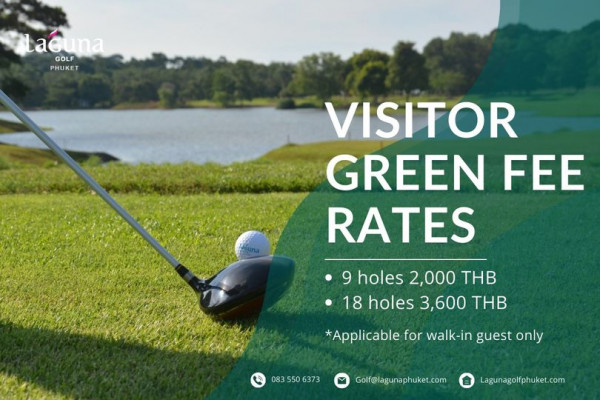 Laguna Golf Phuket grass golf course and acuna GOLF PHUKET VISITOR GREEN FEE RATES 9 holes 2 000 THB 18 holes 3 600 THB Applicable for walk in guest only 0835506373 083 550 Golf lagunaphuket com Lagunagolfphuket com