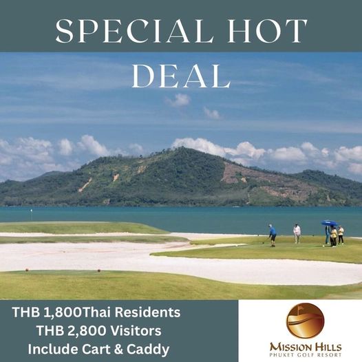 Missionhillsphuket 5 people sky and SPECIAL HOT DEAL THB 1 800Thai Residents THB 2 800 Visitors Include Cart Caddy MISSION HILLS PHUKET GOLF RESORT Missionhillsphuket 5 people sky and SPECIAL HOT DEAL THB 1 800Thai Residents THB 2 800 Visitors Include Cart Caddy MISSION HILLS PHUKET GOLF RESORT
