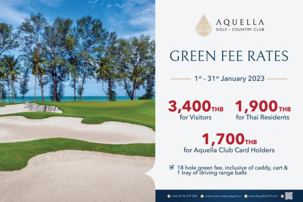 Aquella Golf amp Country Club AQUELLA GOLF COUNTRY CLUB GREEN FEE RATES 1st 31st January 2023 3 400THB THB for Visitors 1 900 THB for Thai Residents 1 700THB THB for Aquella Club Card Holders 18 hole green fee inclusive of caddy cart 1 tray driving range balls 66 0 76679308 Golfreservations