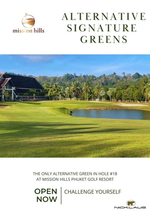 Missionhillsphuket 2 people golf course grass and mission hills ALTERNATIVE SIGNATURE GREENS THE ONLY ALTERNATIVE GREEN IN HOLE 18 AT MISSION HILLS PHUKET GOLF RESORT OPEN NOW CHALLENGE YOURSELF NICKLAUS