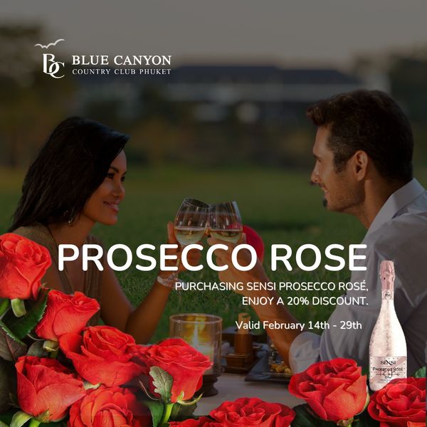 Blue Canyon Country Club nbsp 2 people champagne and BLUE BL CANYON COUNTRY CLUB P UKET PROSECCO ROSE PURCHASING SENSI PROSECCO ROS ENJOY A 20 DISCOUNT Valid February 14th 29th SENSI