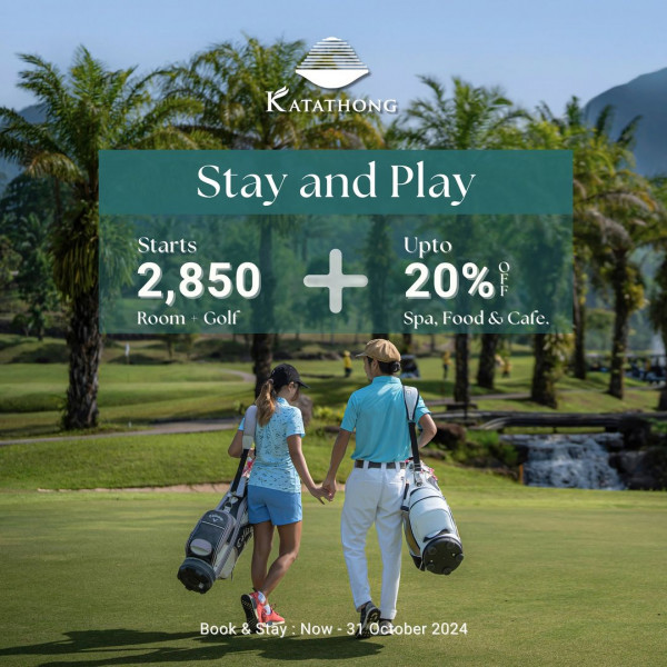Katathong Golf Resort amp Spa nbsp 2 คน ผู้คนกำลังตีกอล์ฟ สนามกอล์ฟ และ ข้อความพูดว่า ATATHONG Stay and Play Starts 2 850 RoomGolr Room Golf Upto 20 Spa Food Cafc Food Spa Food Spa G Calc Book Book St y Now 310cober2024 Stay Now 31 October 2024
